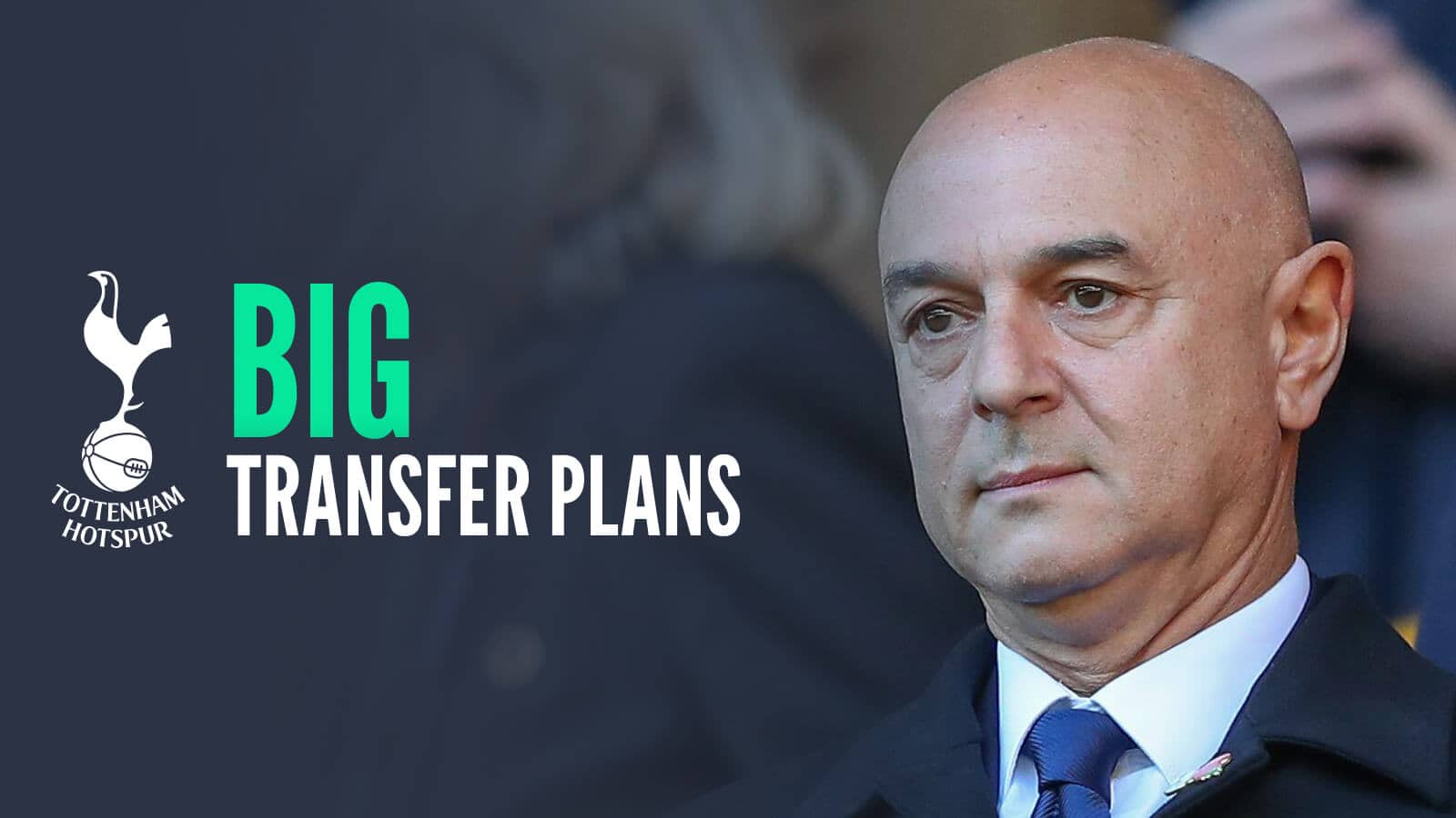 Four-cap England star in talks with Tottenham Hotspur as Levy drives push for first summer signing
