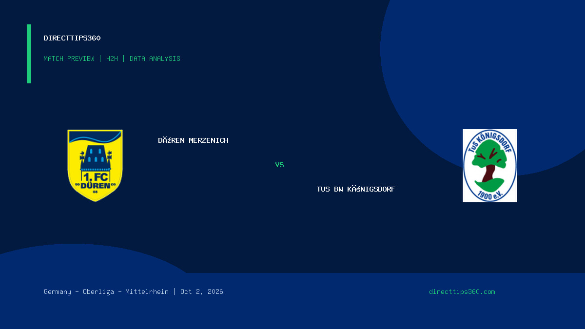 Düren Merzenich vs TuS BW Königsdorf Prediction, H2H & Match Preview – October 2, 2026